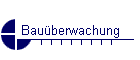 Bau�berwachung