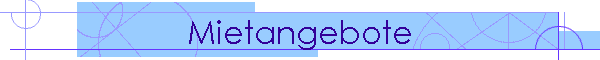 Mietangebote