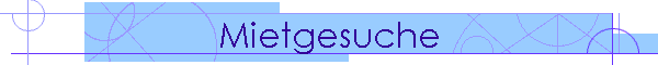Mietgesuche